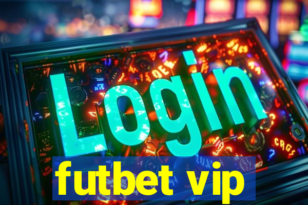 futbet vip